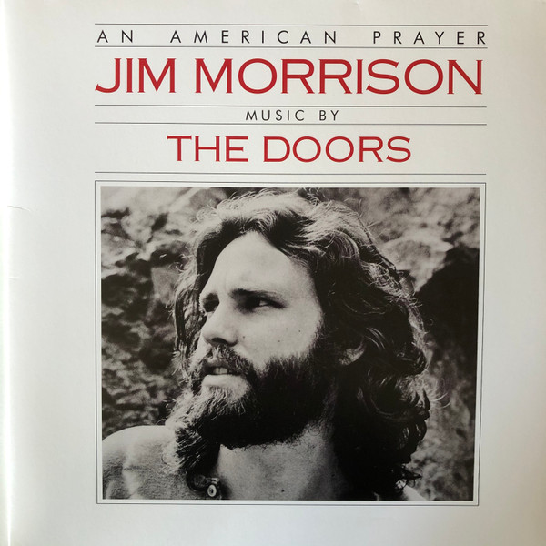 Jim Morrison, The Doors – An American Prayer - Music By The