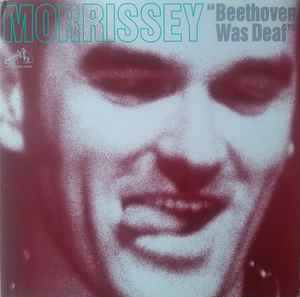 Morrissey - Beethoven Was Deaf album cover