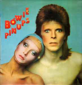 David Bowie – Pinups (1983, Vinyl) - Discogs