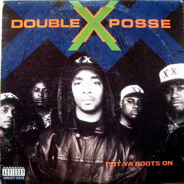 Put Ya Boots on /Double XX Posse