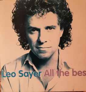 Leo Sayer – All The Best (1993, CD) - Discogs