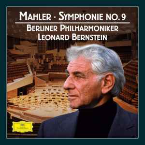 Mahler, Berliner Philharmoniker, Leonard Bernstein – Symphonie No