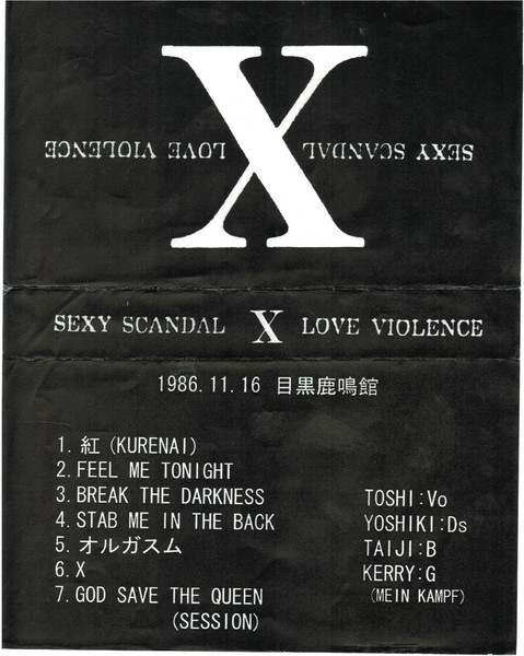 X – Sexy Scandal Love Violence 1986.11.16 目黒鹿鳴館 (VHS) - Discogs