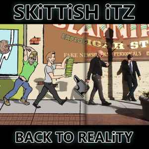 Skittish Itz - Back To Reality album cover