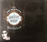 Cover of Now I Got Worry, , CD