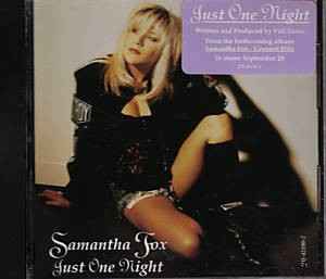 Samantha Fox – Just One Night (1991, CD) - Discogs