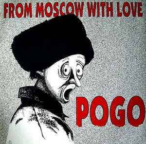 Пого - From Moscow With Love album cover