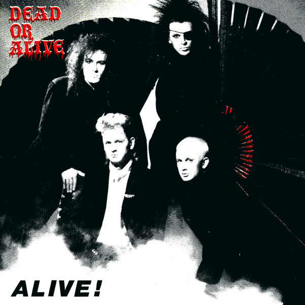 Dead Or Alive: albums, songs, playlists