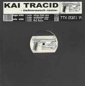 Tiefenrausch (Remix) - Kai Tracid