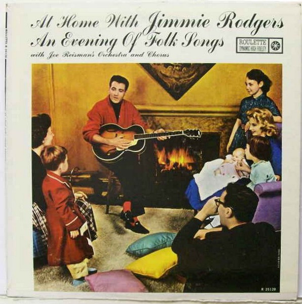 Jimmie Rodgers – At Home With Jimmie Rodgers - An Evening Of 