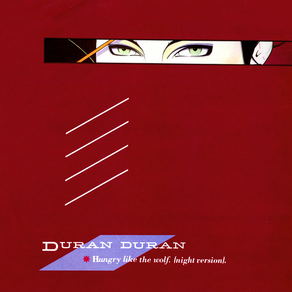 Duran Duran – Hungry Like The Wolf (Night Version) (1982, Vinyl