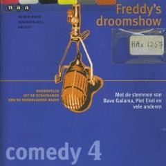 ladda ner album Bavo Galama, Piet Ekel - Freddys Droomshow Comedy 4