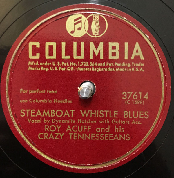 baixar álbum Roy Acuff And His Crazy Tennesseeans - New Greenback Dollar Steamboat Whistle Blues