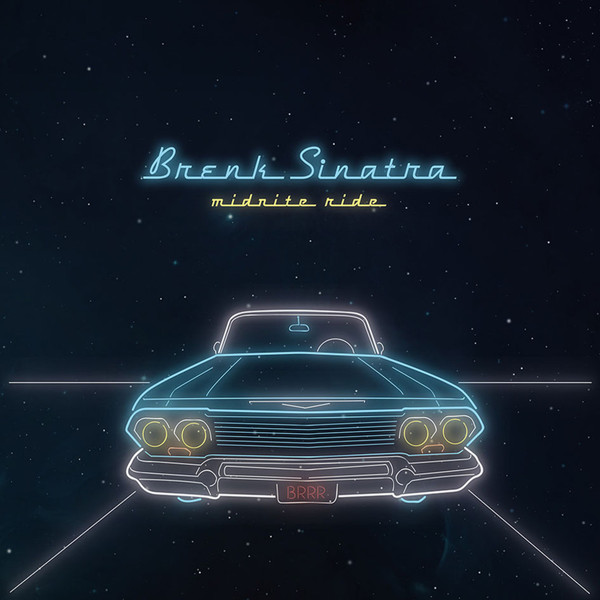 Brenk Sinatra – Midnite Ride (2015, Vinyl) - Discogs