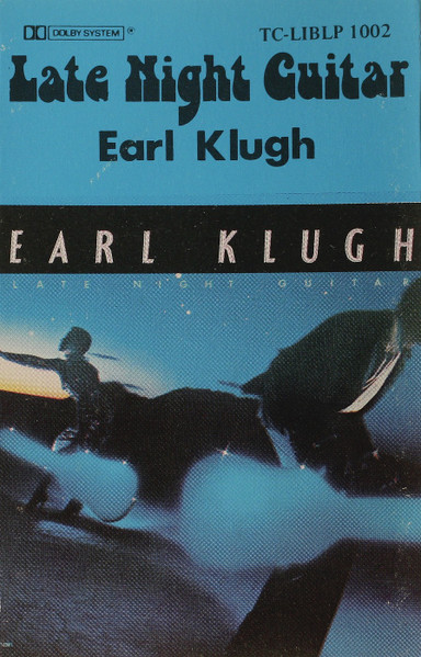 Earl Klugh – Late Night Guitar (1981, Large Dolby logos, Cassette