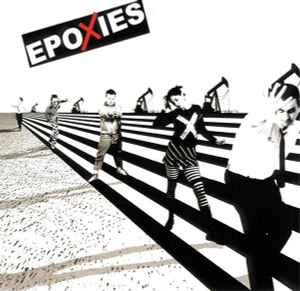 The Epoxies - Epoxies