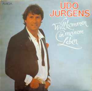 Willkommen In Meinem Leben - Udo Jürgens