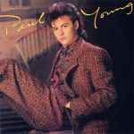 Paul Young – Everytime You Go Away (1985, Vinyl) - Discogs