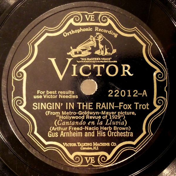 Album herunterladen Gus Arnheim And His Orchestra Nat Shilkret And The Victor Orchestra - Singin In The Rain Your Mother And Mine