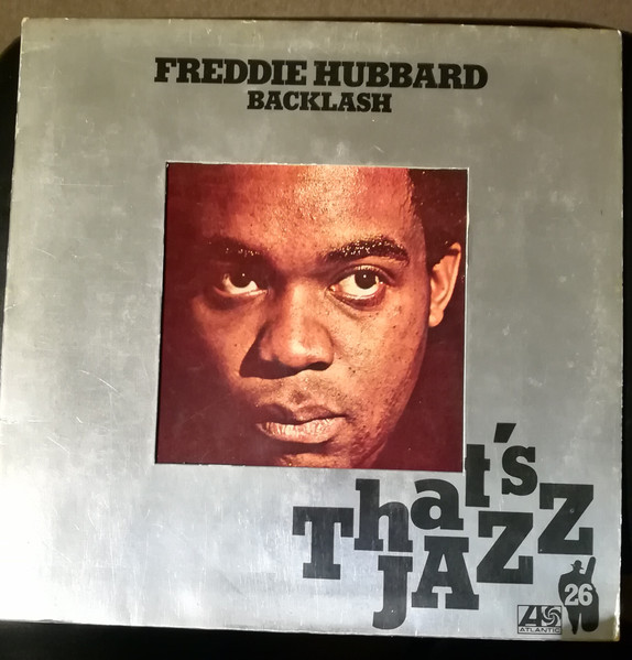 Freddie Hubbard - Backlash | Releases | Discogs