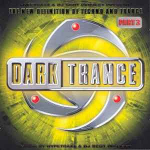 Dark Trance Part 3 - Hypetraxx & DJ Scot Project