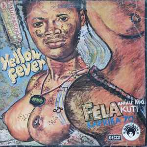 Fela Anikulapo Kuti & Afrika 70 – Yellow Fever (1976, Vinyl