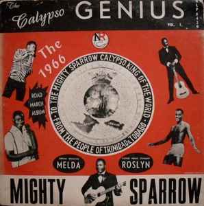 The Calypso Genius Vol. 1 - Mighty Sparrow