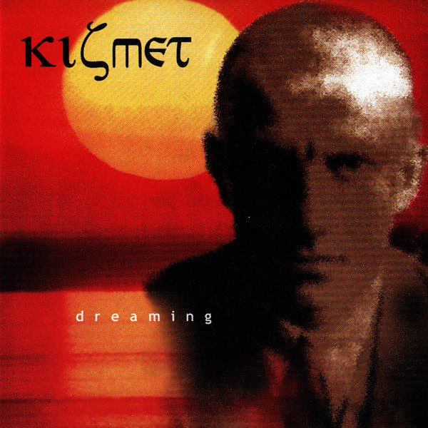 last ned album Kismet - Dreaming