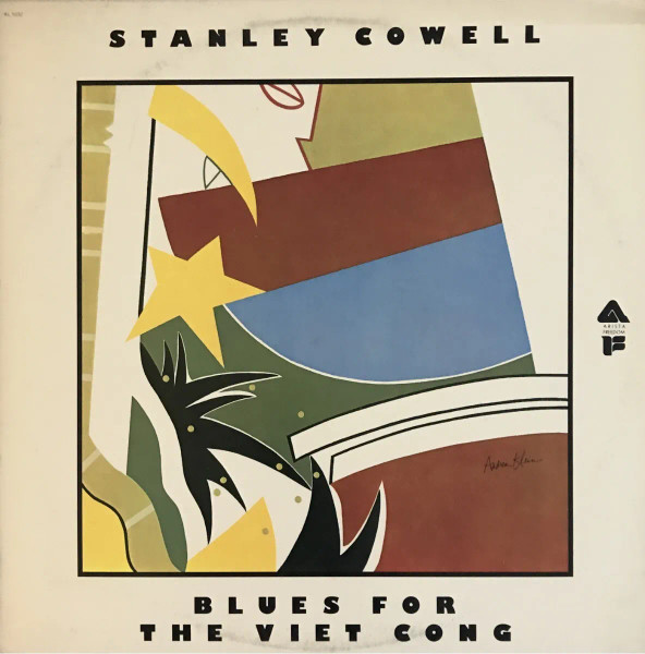 Stanley Cowell – Blues For The Viet Cong (1977, Vinyl) - Discogs