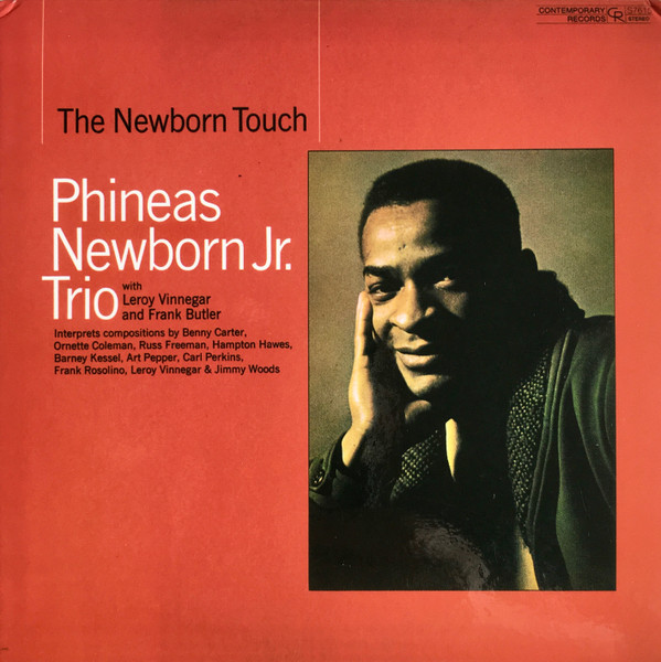 Phineas Newborn Jr. Trio - The Newborn Touch | Releases | Discogs