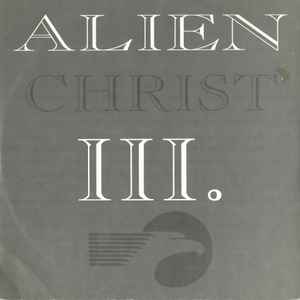 Alien Christ - III. album cover