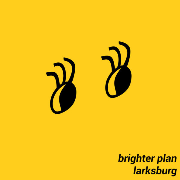ladda ner album Larksburg - Brighter Plan