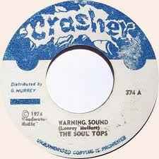 The Soul Tops – Warning Sound (1974, Blue labels, Vinyl) - Discogs
