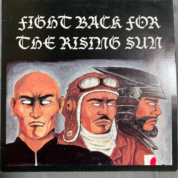 FIGHT BACK FOR THE RISING SUN