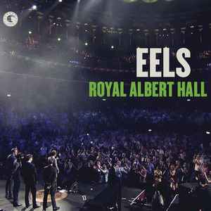 Eels - Royal Albert Hall Album-Cover