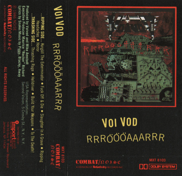Voi Vod – Rrröööaaarrr (1986, Dolby - Transparent cassette
