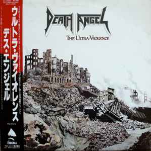 Death Angel – The Ultra-Violence (1987, Vinyl) - Discogs