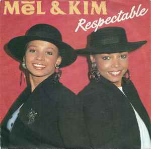 Mel & Kim – Respectable (1987, Vinyl) - Discogs