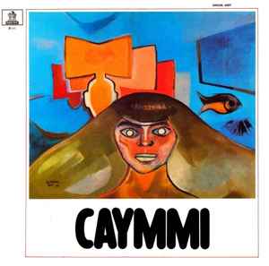 Dorival Caymmi – Caymmi (1972, Gatefold, Vinyl) - Discogs