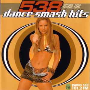 Various - 538 Dance Smash Hits Autumn 2000