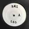DMS - S.O.S. / Mind Wreck