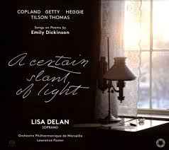 Aaron Copland - A Certain Slant Of Light (Songs On Poems By Emily Dickinson) album cover