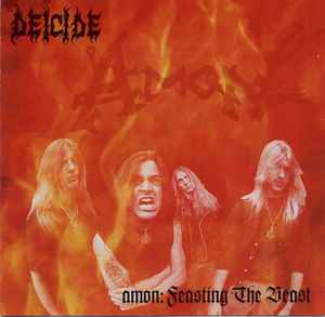 Deicide - Amon: Feasting The Beast