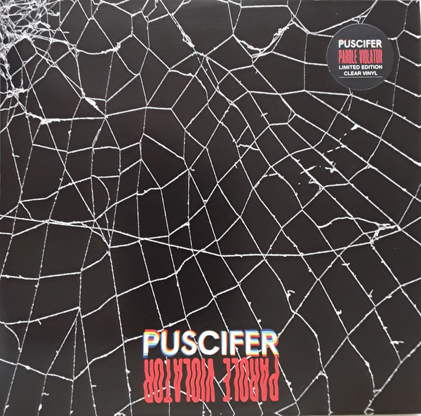 Puscifer – Parole Violator (2022, Clear, Vinyl) - Discogs