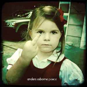 Anders Osborne - Peace