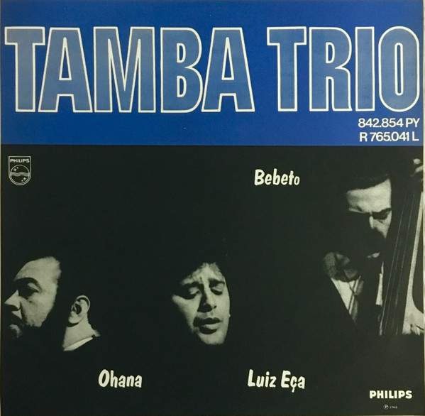 Tamba Trio - Tamba Trio | Releases | Discogs