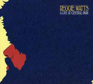 Reggie Watts - A Live At Central Park album cover
