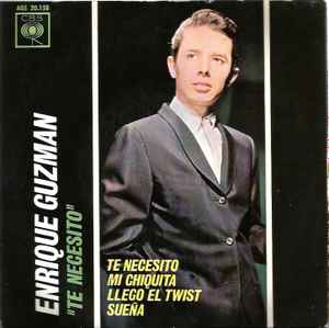 Enrique Guzmán - Te Necesito  album cover