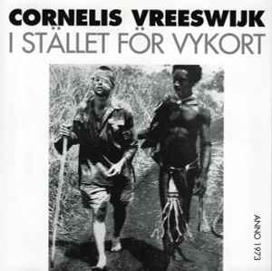 Cornelis Vreeswijk - I Stället För Vykort