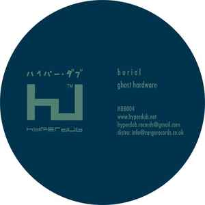 Burial - Ghost Hardware EP